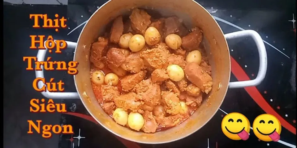 Cách nấu thịt hộp với nước cốt dừa