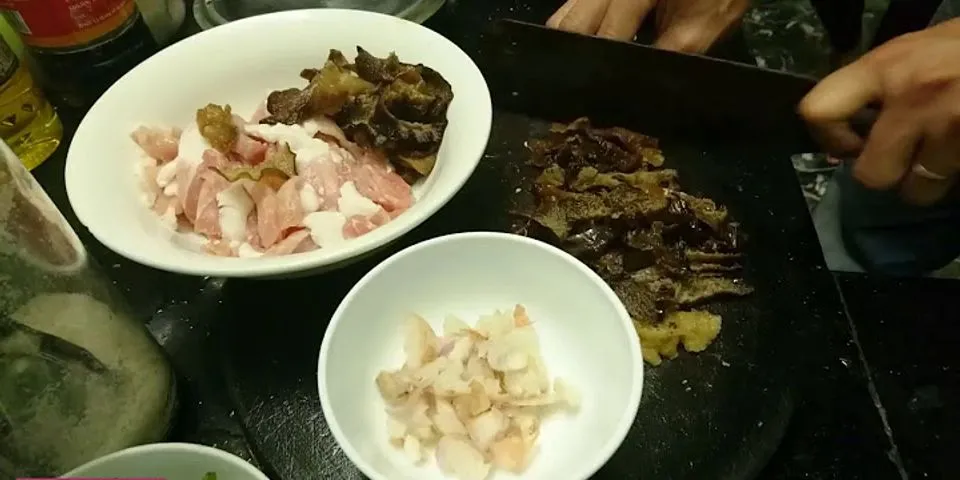 Cách nấu thịt lợn với mộc nhĩ