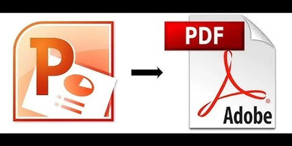 Cách nên file PowerPoint sang PDF