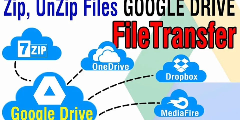 Cách nên file vào Google Drive