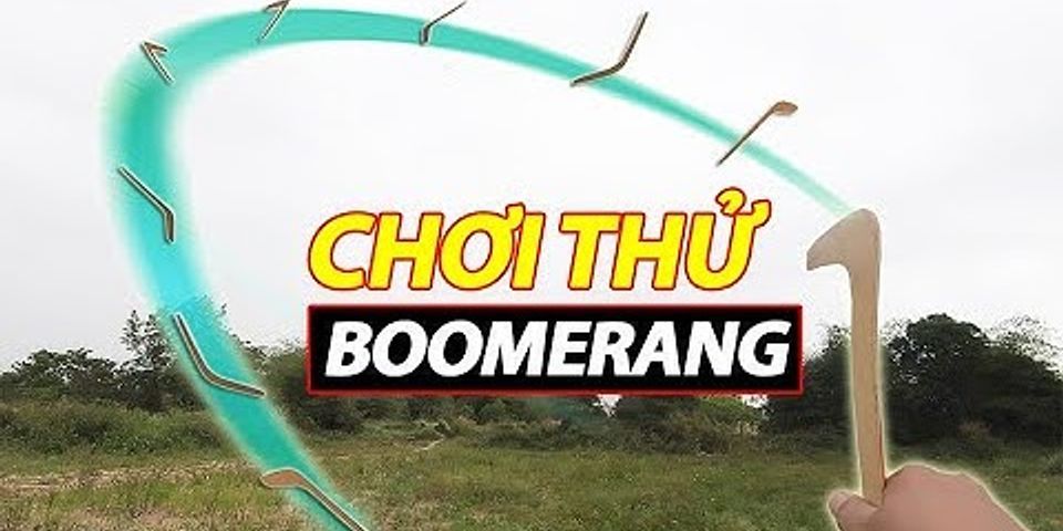 Cách phi boomerang