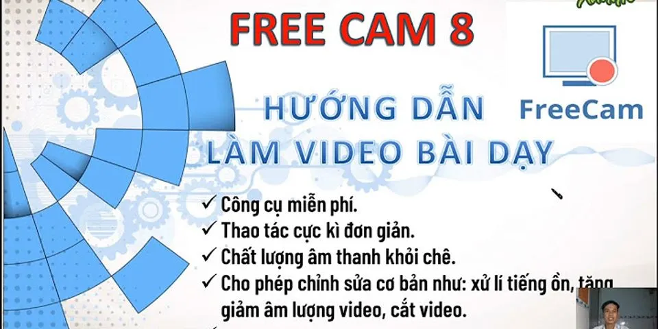 Cách quay video bài giảng