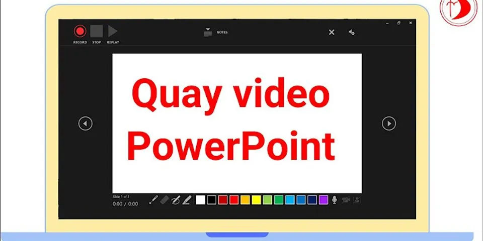 Cách quay video bài giảng PowerPoint 2010