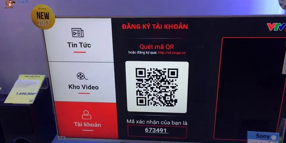 Cách quét mã QR trên tivi Sony