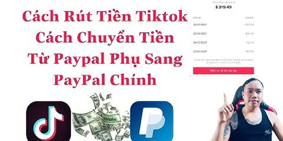 Cách rút tiền từ Paypal trên điện thoại