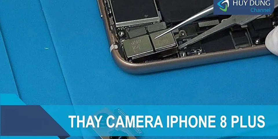 Cách sử dụng Camera trên iPhone 8 Plus