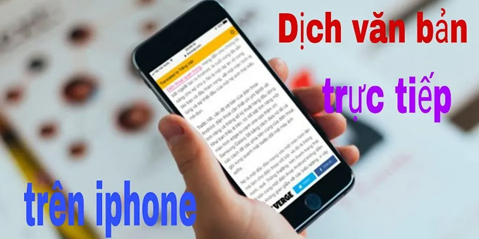 Cách sử dụng dịch thuật trên iPhone