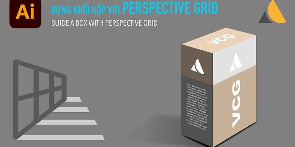 Cách sử dụng Perspective Grid Tool