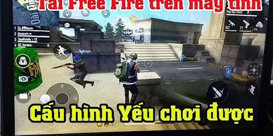Cách tải game Free Fire trên máy tính