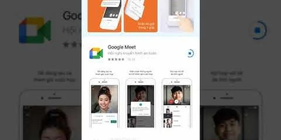 Cách tải Google Meet trên điện thoại iPhone