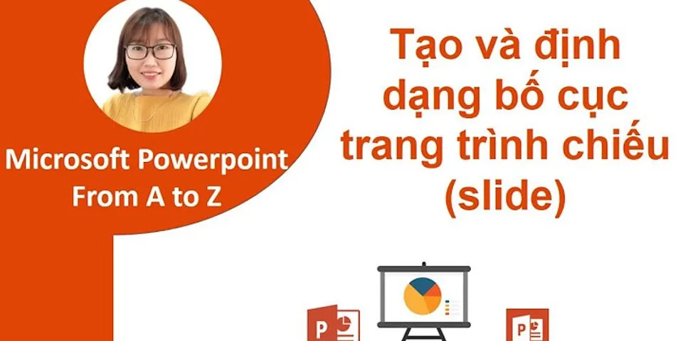 Cách tải layout trong PowerPoint