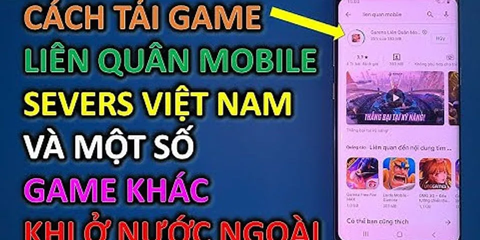 Cách tải Liên Quân Việt Nam cho iPhone