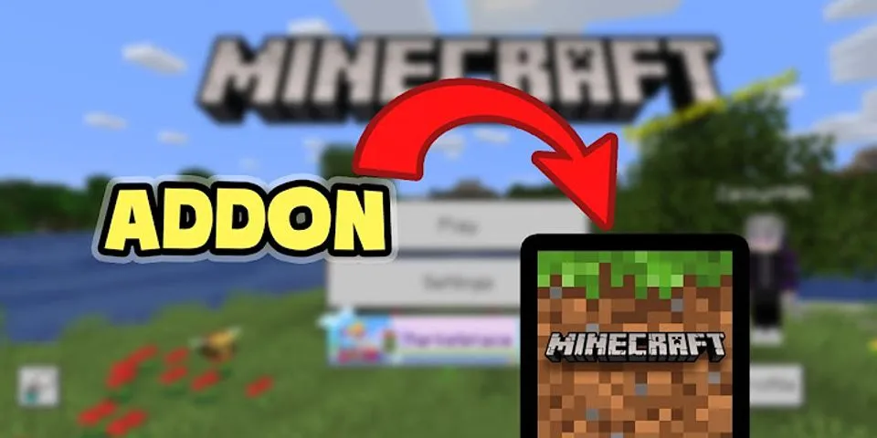 Cách tải mod Minecraft PE trên máy tính