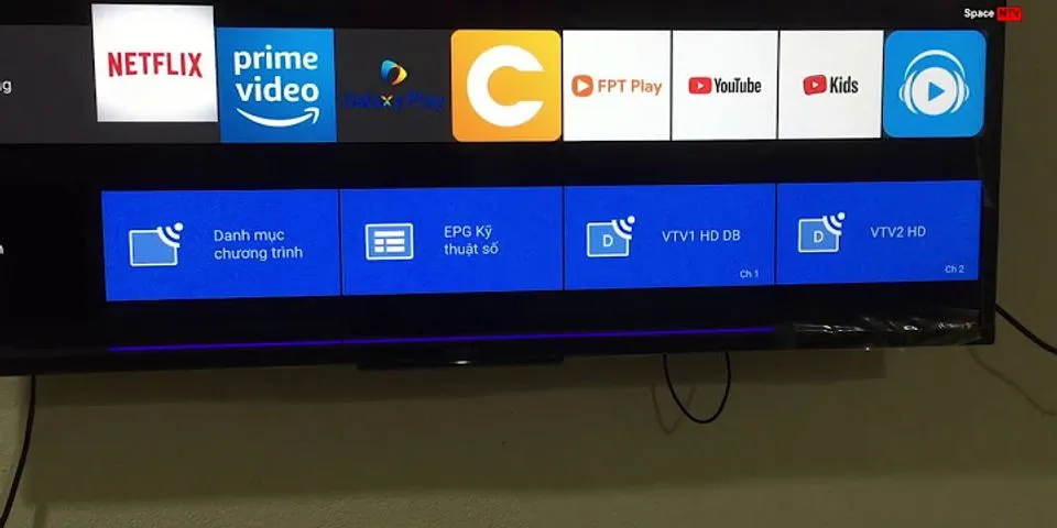 Cách tải ứng dụng trên Tivi Sony 2012