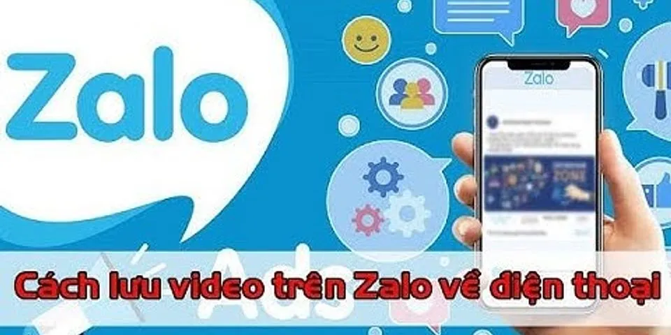 Cách tải video trên trang cá nhắn Zalo