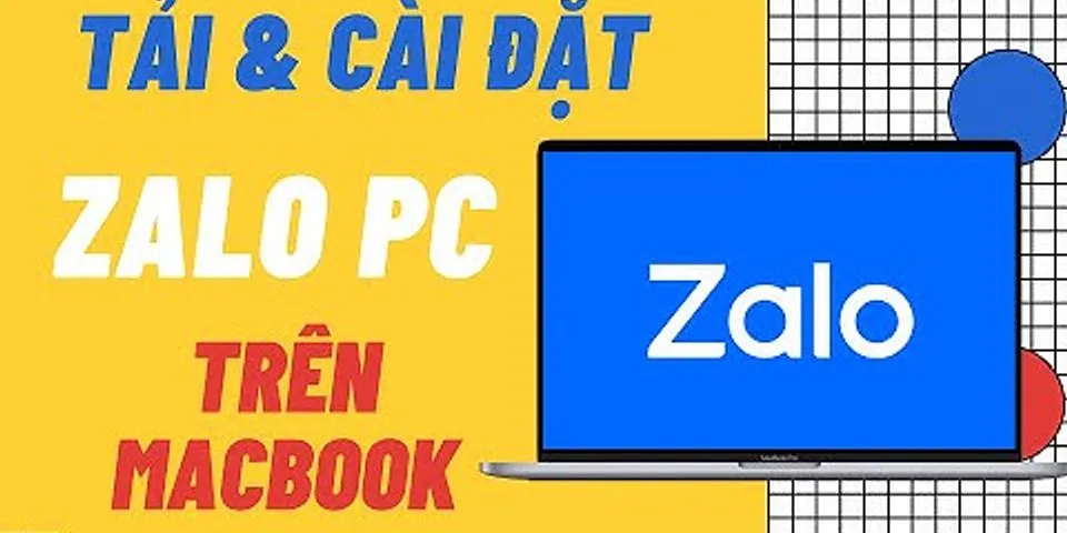 Cách tải Zalo trên Macbook