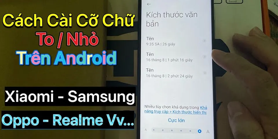 Cách tăng kích thước chữ trên điện thoại Samsung