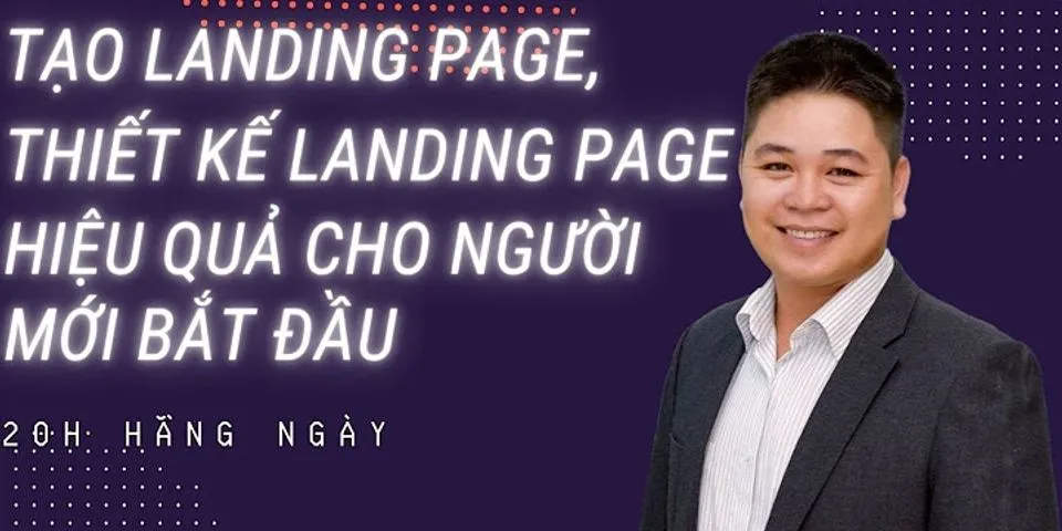 Cách tạo landing page facebook 2022