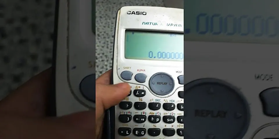 Cách tắt chữ fix trên máy tính Casio fx500ms
