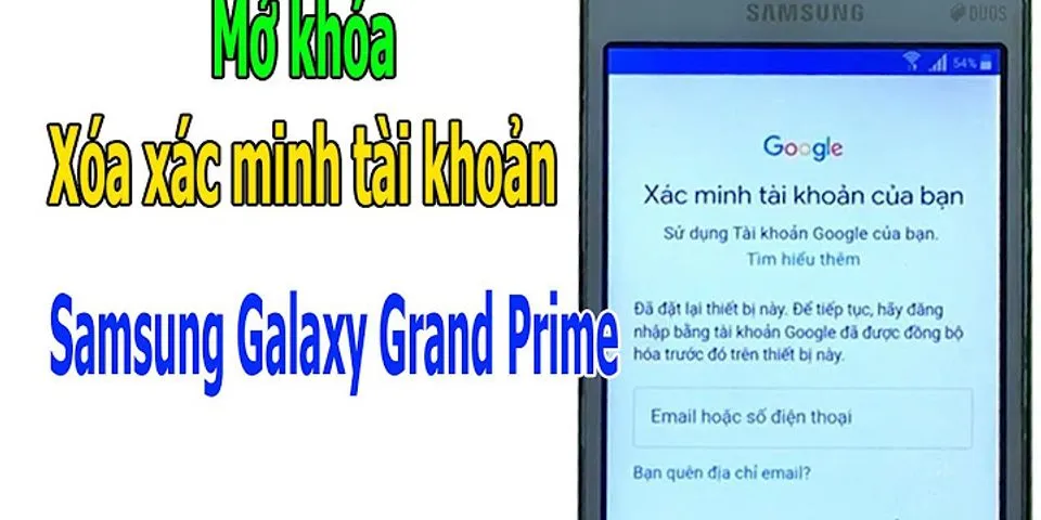 Cách tắt khóa màn hình Samsung Grand Prime
