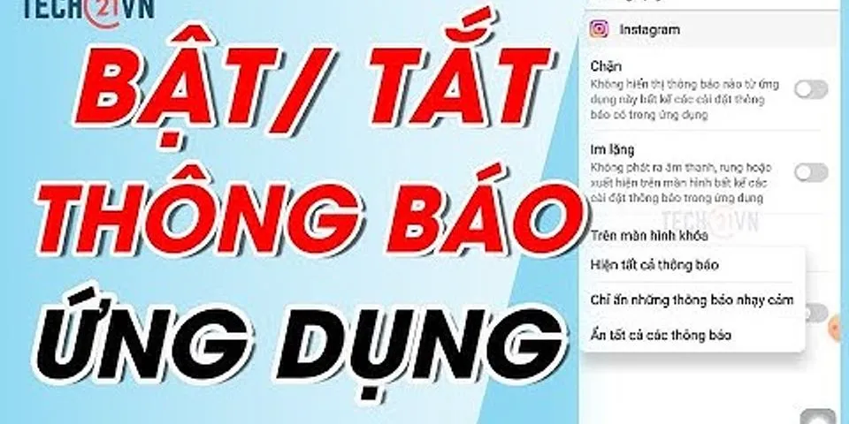 Cách tắt thông báo im lặng