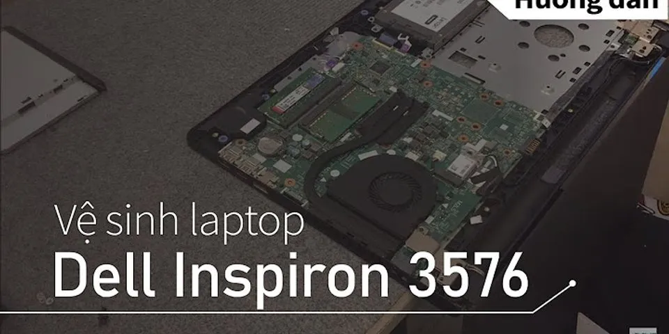 Cách thao bàn phím laptop Dell inspiron 15 3000