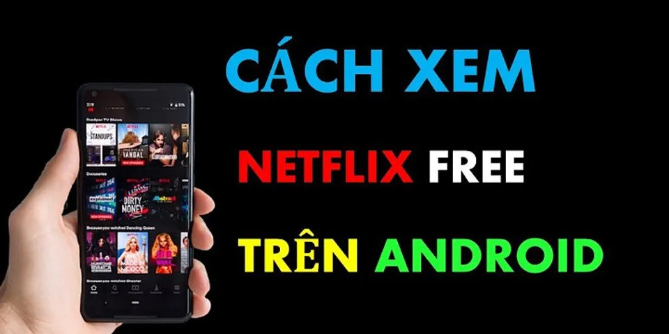 Cách tìm phim trên Netflix trên điện thoại