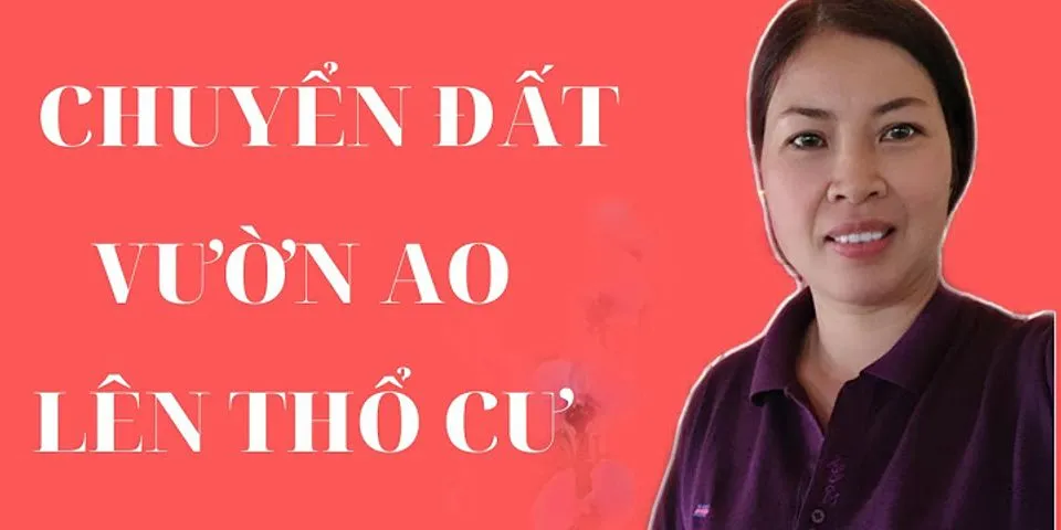 Cách tính giá đất lên thổ cư