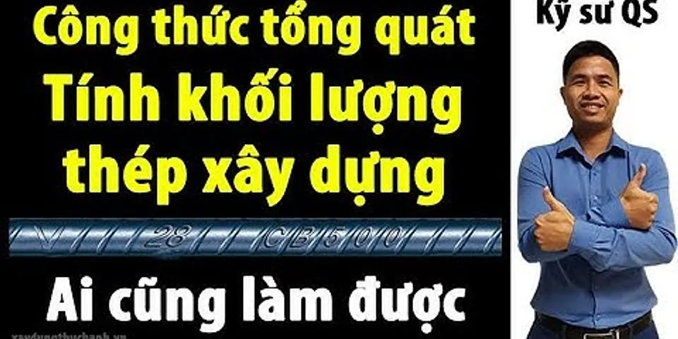 Cách tính khối lượng thép