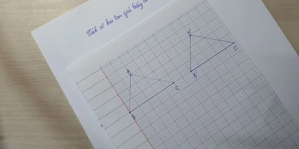 Cách vẽ hình tam giác lớp 7
