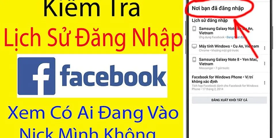 Cách xem ai đã đăng nhập vào Facebook của mình