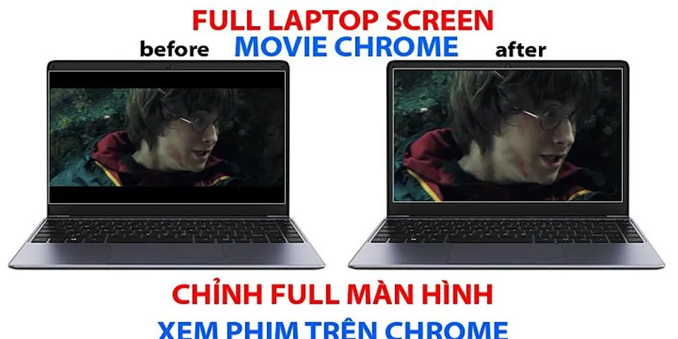 Cách xem full màn hình trên YouTube