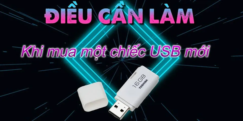 Cách xem tên USB