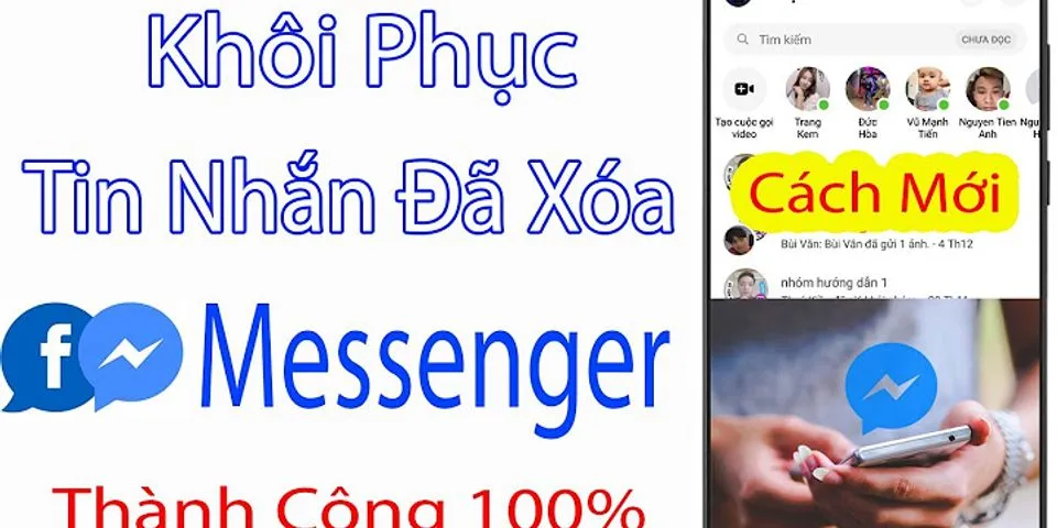 Cách xem tin nhắn đã xóa trên Messenger