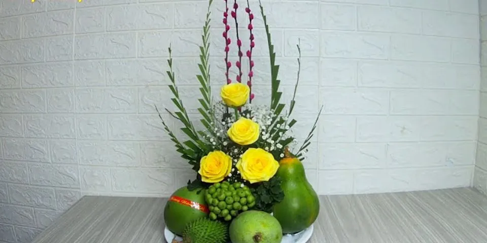 Cách xếp hoa quả trên bàn thờ