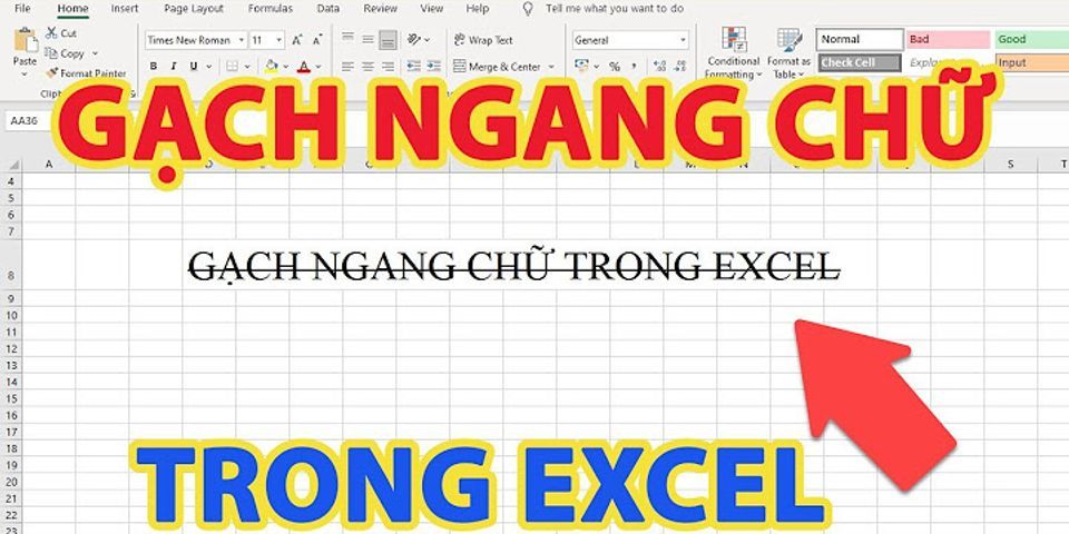 Cách xóa gạch ngang trong Excel