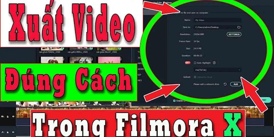 Cách xuất video trong Wondershare Filmora 10