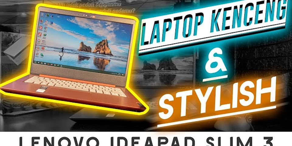 Ideapad 3 laptop slim menyalakan keyboard lampu cara lenovo Cara Menyalakan