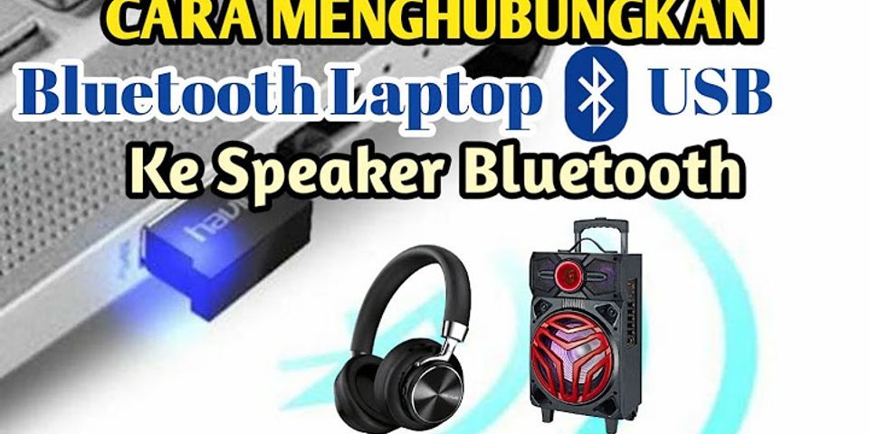 Memasang speaker Bluetooth ke laptop dengan kabel data