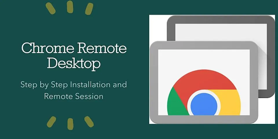 Chrome Remote Desktop is starting up on the remote computer please try again in a minute