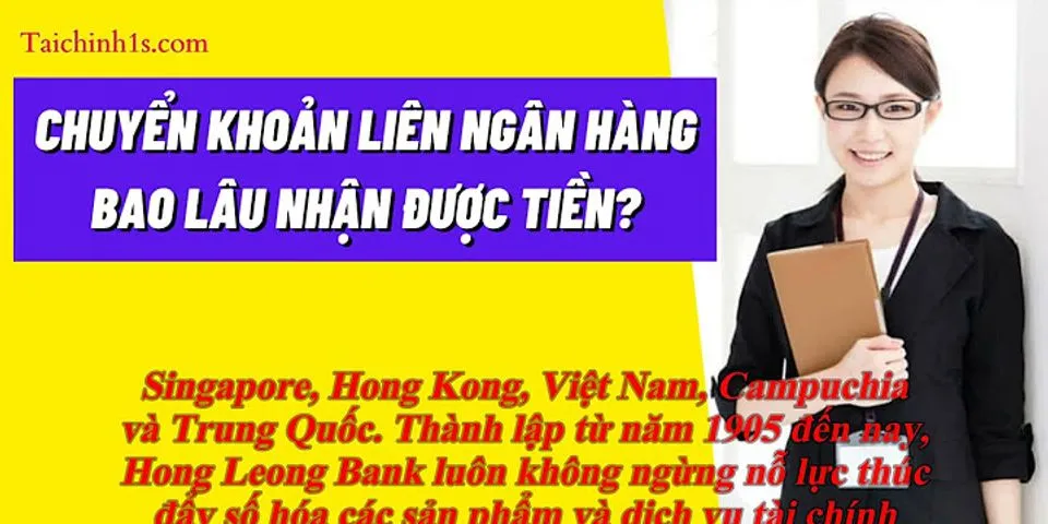 Chuyển tiền liên ngân hàng Vietcombank mất bao lâu