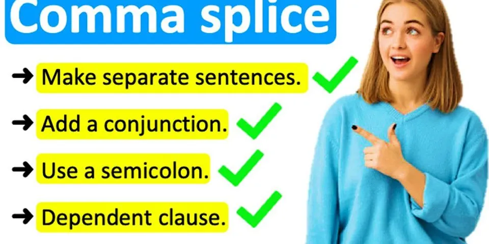Comma splice sentence là gì