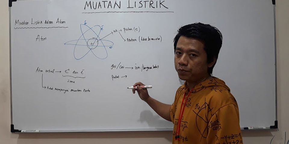 Dalam rangkaian listrik sederhana apa yang kamu ketahui tentang muatan listrik