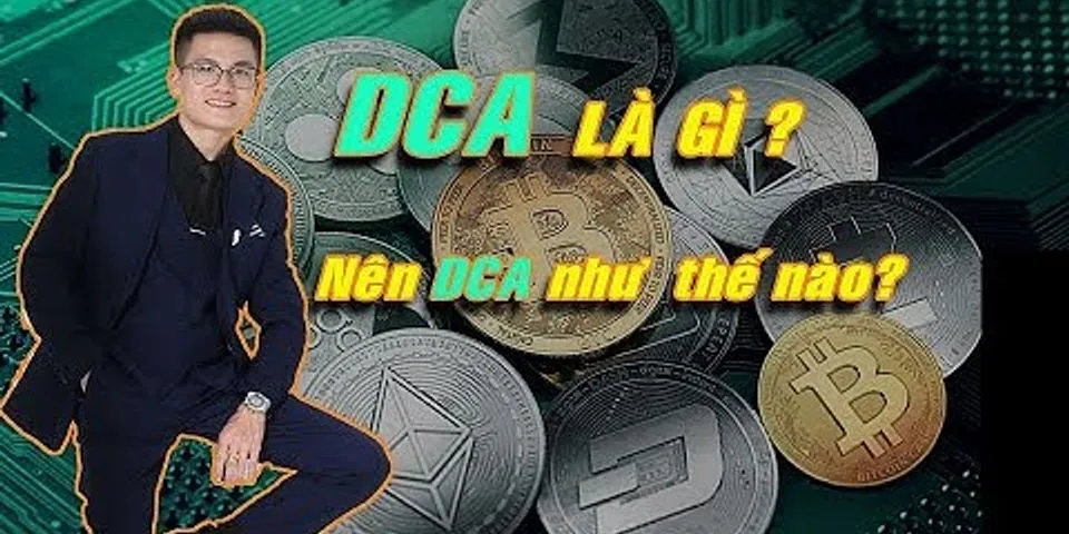 Dca Bitcoin là gì