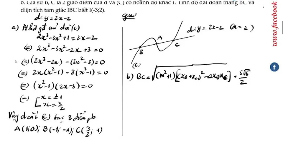 Đồ thị hàm số y = x 3 2x^2 3 và trục hoành có bao nhiêu điểm chung