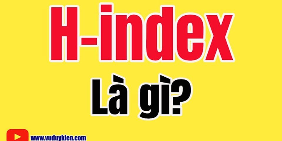 H-index là gì