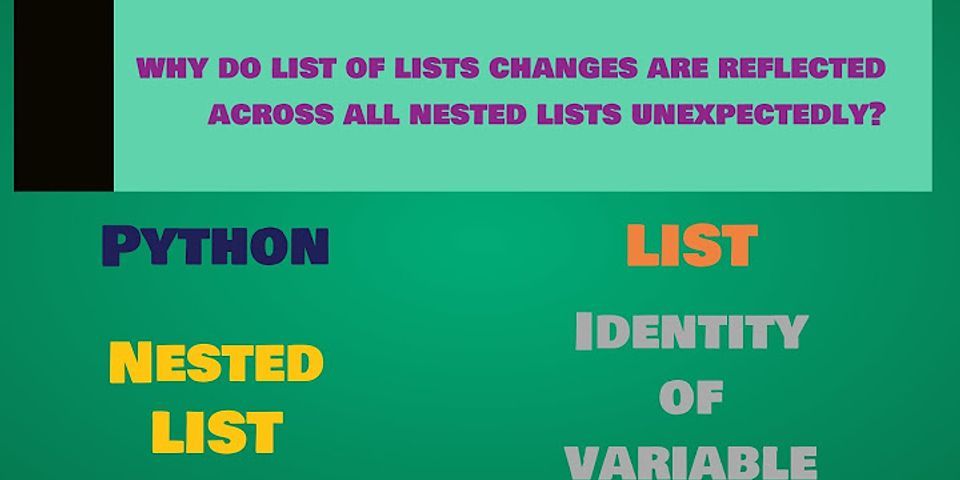 How Do I Change The Value Of A Nested List In Python 