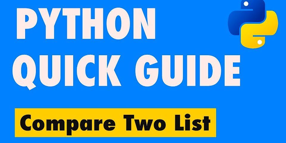 how-do-i-compare-two-lists-of-different-lengths-in-python