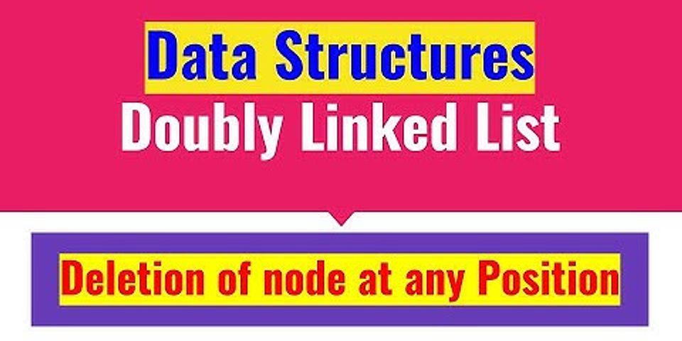 How do you delete a node in a Doubly Linked List at a given position?
