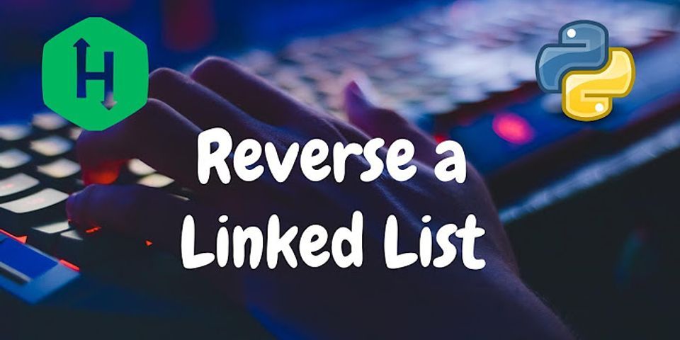 How many pointers do you need to reverse a linked list?